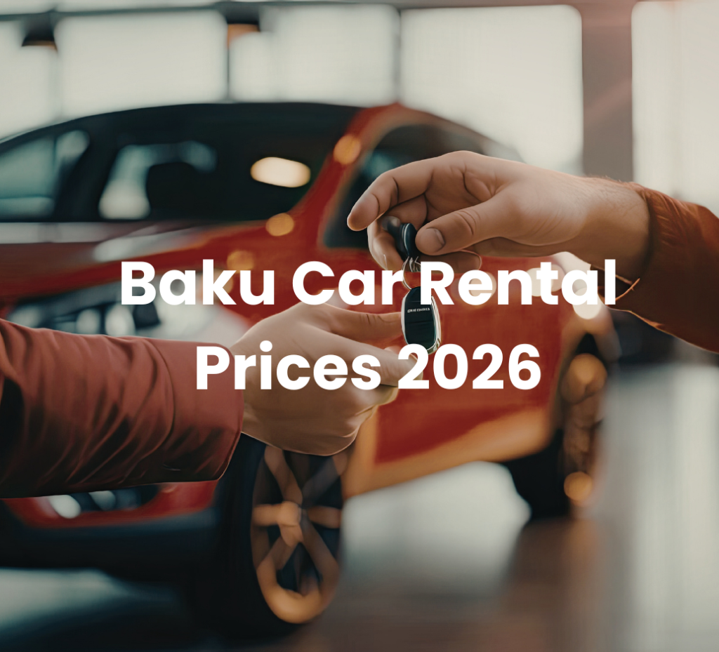 Baku Car Rental Prices 2026